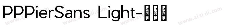 PPPierSans Light字体转换
